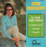 [Pochette de Le cœur trop tendre (Nana MOUSKOURI)]