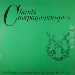 [Pochette de Chants compagnonniques]