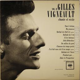 [Pochette de Gilles Vigneault chante et rcite - Vol. II -]