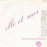 [Pochette de Elle et moi (Jean-Franois MICHAL)]