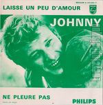 [Pochette de Laisse un peu d’amour / Ne pleure pas (Johnny HALLYDAY)]