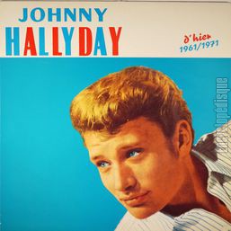 [Pochette de Johnny Hallyday d’hier 1961/1971]