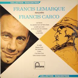 [Pochette de Francis Lemarque rencontre Francis Carco]