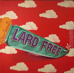 [Pochette de Gilbert Artman’s Lard Free]