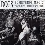 [Pochette de Something magic / Good bye little rich girl]