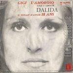 [Pochette de Gigi l’amoroso / Il venait d’avoir 18 ans (DALIDA)]