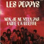 [Pochette de Non, je ne veux pas faire la guerre (POPPYS)]