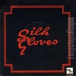 [Pochette de SILK GLOVES]