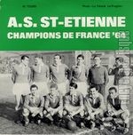 [Pochette de A.S. St-Etienne champions de France ’64]