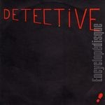 [Pochette de DETECTIVE]