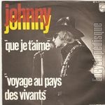 [Pochette de Que je t’aime (Johnny HALLYDAY)]