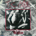 [Pochette de Willie / I’m not like that (T.C. MATIC)]