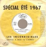 [Pochette de Grce  moi, tu l’aimes (Les INCORRIGIBLES)]