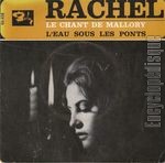 [Pochette de Le chant de Mallory (RACHEL)]