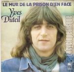 [Pochette de Le mur de la prison d’en face (Yves DUTEIL)]