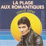 [Pochette de La plage aux romantiques (Pascal DANEL)]