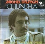 [Pochette de Ce lundi-l (Michel DELPECH)]