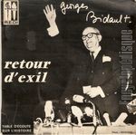 [Pochette de Georges Bidault : retour d’exil]