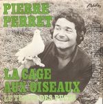 [Pochette de La cage aux oiseaux (Pierre PERRET)]