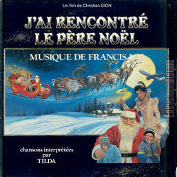 [Pochette de J’ai rencontr le Pre Nol]