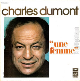 [Pochette de Une femme (Charles DUMONT)]