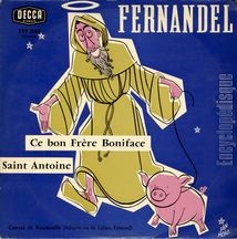 [Pochette de Saint Antoine / Ce bon frre Boniface]