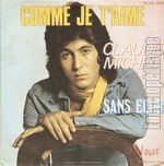 [Pochette de Comme je t’aime (Claude MICHEL)]