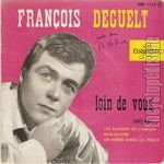 [Pochette de Loin de vous (Franois DEGUELT)]