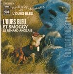 [Pochette de Contes et chansons de l’Ours bleu : L’ours bleu et Smoggy le renard anglais]