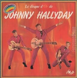 [Pochette de Le disque d’or de Johnny Hallyday]