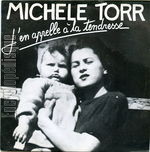 [Pochette de J’en appelle  la tendresse (Michle TORR)]