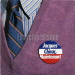 [Pochette de Votez Jacques Chirac]