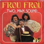 [Pochette de Frou Frou (TWO MAN SOUND)]