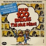 [Pochette de Pour 100 briques t’as plus rien]