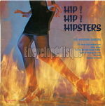 [Pochette de Hip ! Hip ! Hipsters]