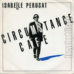 [Pochette de Circumstance cafe]