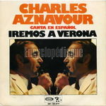 [Pochette de Iremos a Verona (Charles AZNAVOUR)]