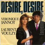 [Pochette de Desire, Desire (Vronique JANNOT et Laurent VOULZY)]