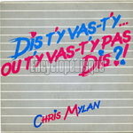 [Pochette de Dis t’y vas-t’y…ou t’y vas-t’y pas, dis ?!]