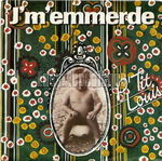 [Pochette de J’m’emmerde]