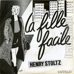 [Pochette de La fille facile (Henry STOLTZ)]