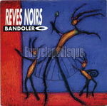 [Pochette de Rves noirs]