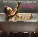 [Pochette de Bois ton caf, il va tre froid]