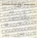 [Pochette de Stephan Eicher spielt Noise Boys]