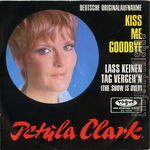 [Pochette de Kiss me goodbye (Petula CLARK)]