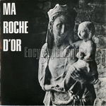 [Pochette de Ma roche d’or]