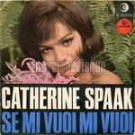 [Pochette de Se mi vuoi mi vuoi (Catherine SPAAK)]