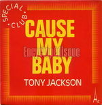 [Pochette de Cause my baby]