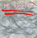 [Pochette de Middle class and blue eyes (T.C. MATIC)]