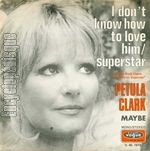 [Pochette de I Don’t Know How To Love Him / Superstar]